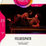 Invita IPACULT al cierre del festival Arte+Arte con la obra “Feldespato”